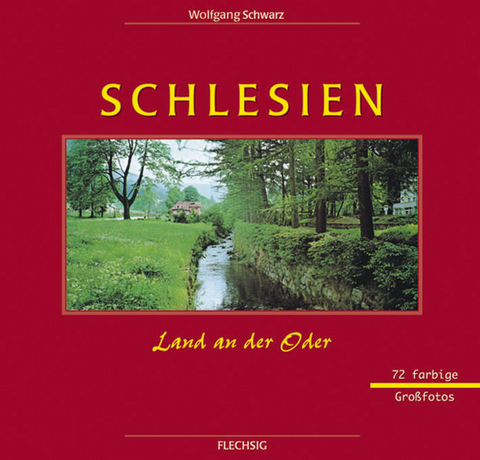 Schlesien - Wolfgang Schwarz