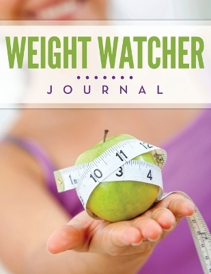 Weight Watcher Journal -  Speedy Publishing LLC