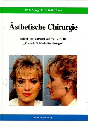 Ästhetische Chirurgie - Werner L Mang