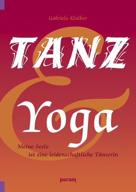 Tanz und Yoga - Gabriele Klaiber