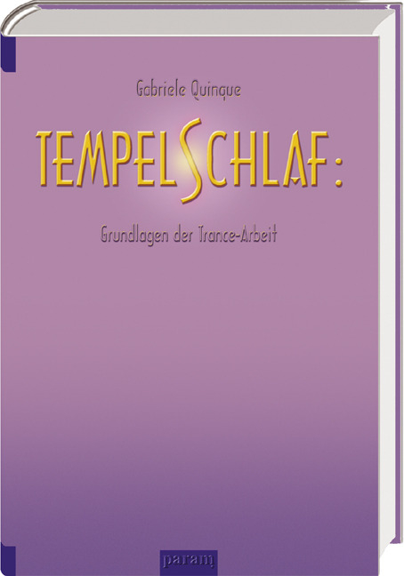 Tempelschlaf - Gabriele Quinque