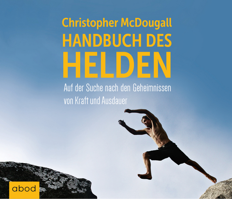 Handbuch des Helden - Christopher Mcdougall