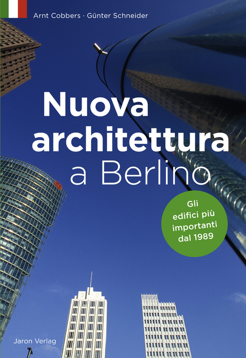 Nuova architettura a Berlino - Arnt Cobbers