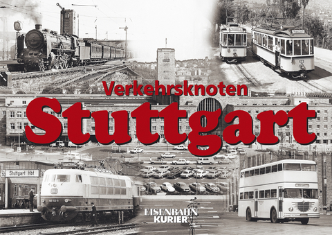 Verkehrsknoten Stuttgart - 