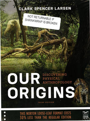 Our Origins - Clark Spencer Larsen