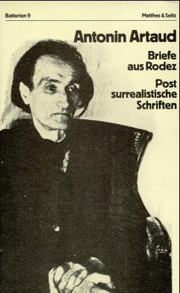 Briefe aus Rodez - Antonin Artaud