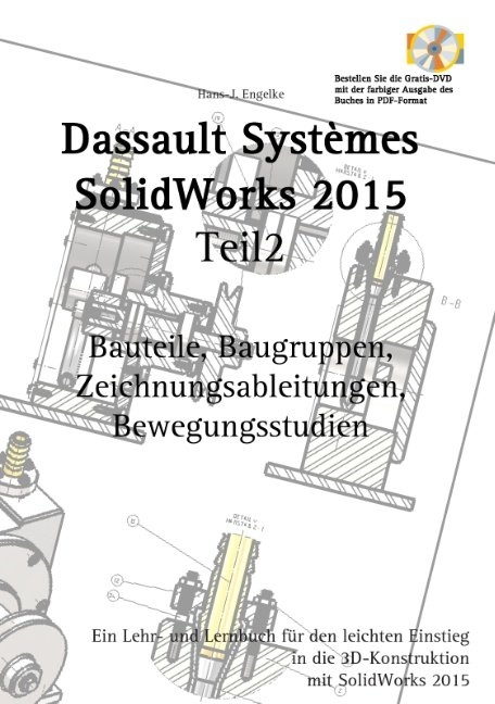 SolidWorks 2015 Teil 2 - Hans-J. Engelke