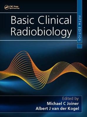 Basic Clinical Radiobiology - 