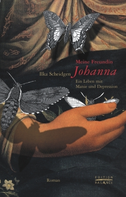 Meine Freundin Johanna - Ilka Scheidgen