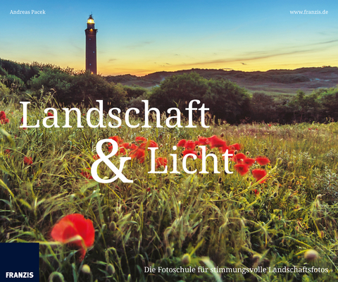 Landschaft & Licht - Andreas Pacek