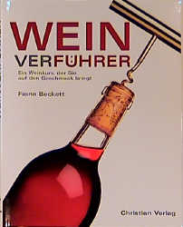 WeinVerFührer - Fiona Beckett