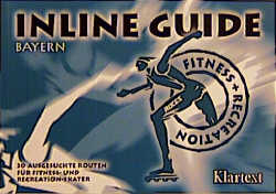 Inline-Guide Fitness + Recreation - Peter Scharlemann, Volker Pecher, Uli Böckmann