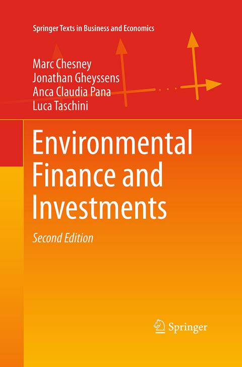 Environmental Finance and Investments - Marc Chesney, Jonathan Gheyssens, Anca Claudia Pana, Luca Taschini