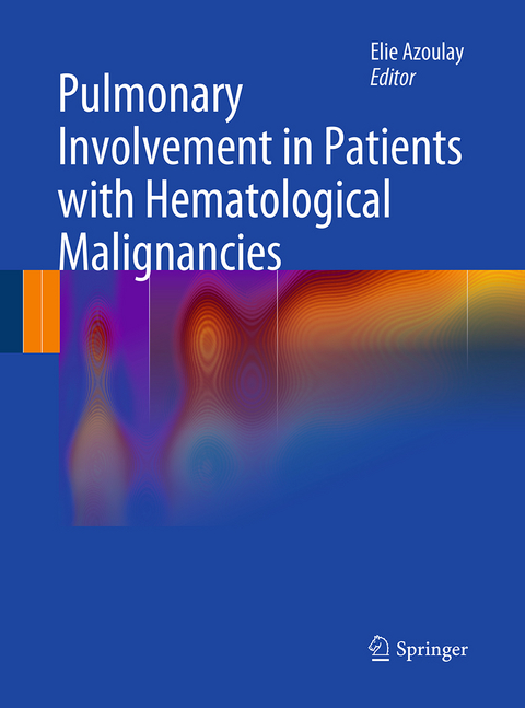 Pulmonary Involvement in Patients with Hematological Malignancies - 