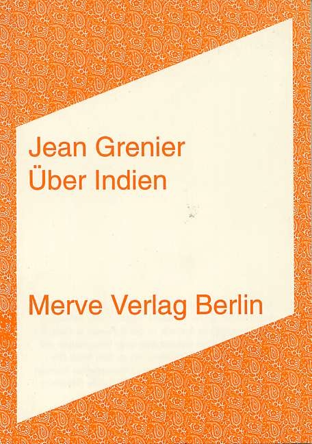 Über Indien - Jean Grenier