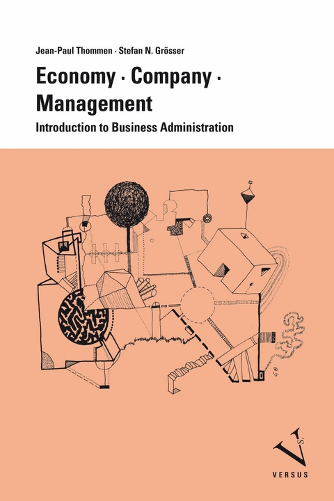 Economy, Company, Management - Jean-Paul Thommen, Stefan Grösser