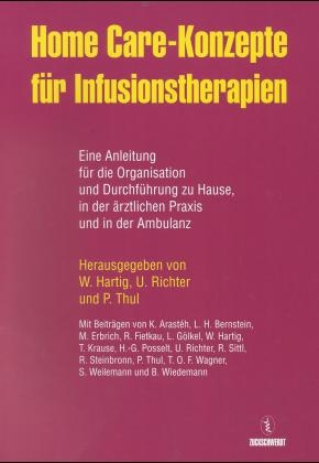 Home care Konzepte für Infusionstherapien - 