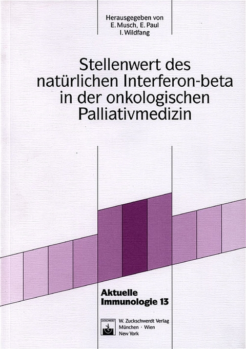 Stellenwert des natürlichen Interferon-beta in der onkologischen Palliativmedizin - 