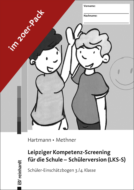 Leipziger Kompetenz-Screening für die Schule - Schülerversion (LKS-S) - Blanka Hartmann, Andreas Methner