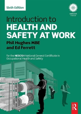 Introduction to Health and Safety at Work - Phil Hughes MBE, Phil Hughes, Ed Ferrett