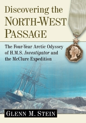 Discovering the North-West Passage - Glenn M. Stein