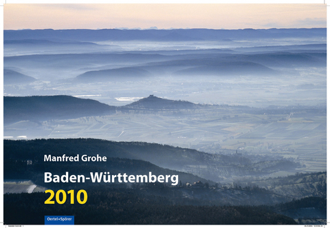 Kalender Baden-Württemberg 2010 - Manfred Grohe