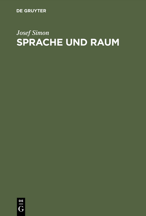 Sprache und Raum - Josef Simon