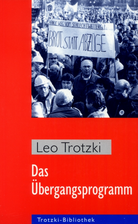 Das Übergangsprogramm - Leo Trotzki