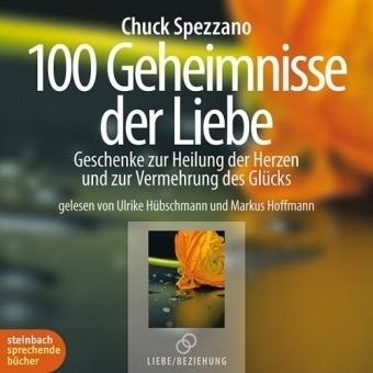 100 Geheimnisse der Liebe - Chuck Spezzano