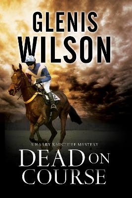 Dead on Course - Glenis Wilson