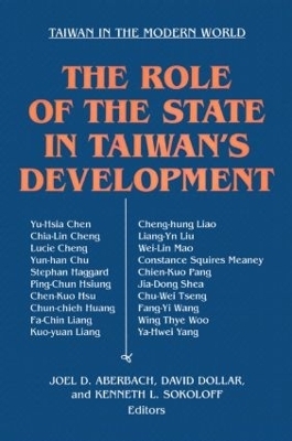 The Role of the State in Taiwan's Development - Joel D. Aberdach