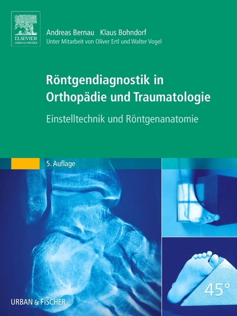 Röntgendiagnostik in Orthopädie und Traumatologie - 