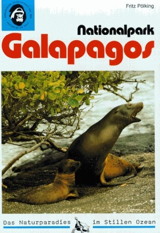 Nationalpark Galapagos - Fritz Pölking