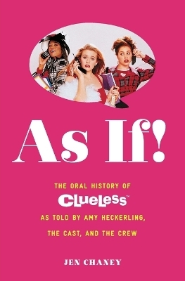 As If! - Jen Chaney