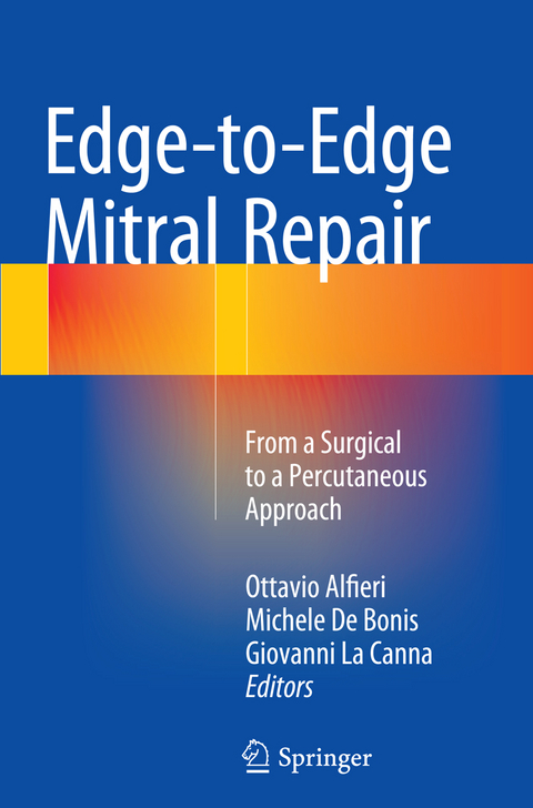 Edge-to-Edge Mitral Repair - 