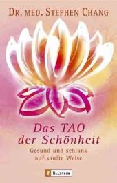 Das Tao der Schönheit - Stephen Chang