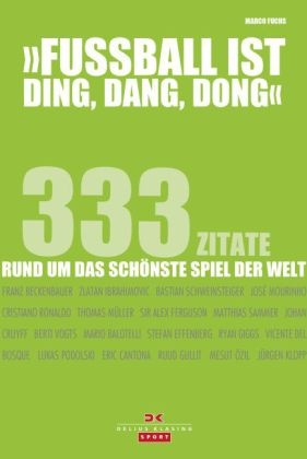 Fußball ist ding, dang, dong - Marco Fuchs