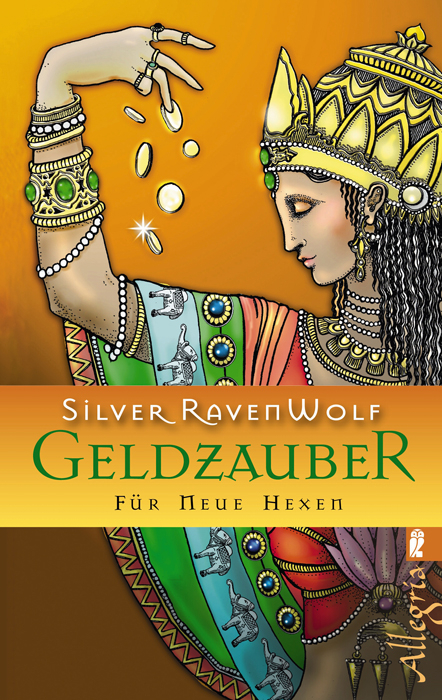 Geldzauber - Silver RavenWolf