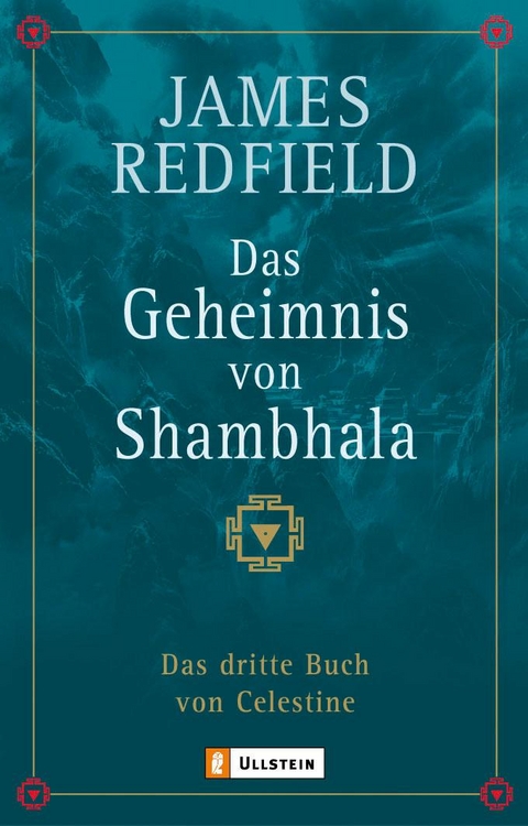 Das Geheimnis von Shambhala (Die Prophezeiungen von Celestine 3) - James Redfield