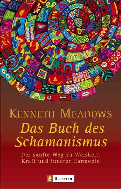 Das Buch des Schamanismus - Kenneth Meadows