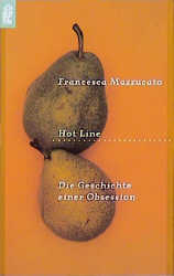 Hot Line - Francesca Mazzucato