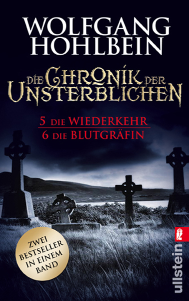 Die Chronik der Unsterblichen 5 und 6 - Wolfgang Hohlbein