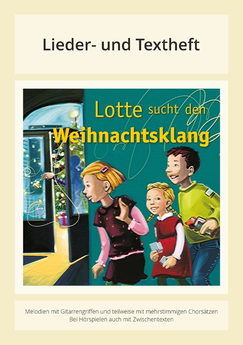 Lotte sucht den Weihnachtsklang - Siegfried Fietz, Daniela Dicker