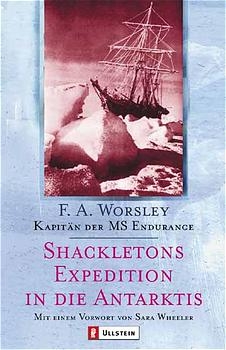 Shackletons Expedition in die Antarktis - Frank Wrosley