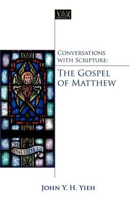 Conversations with Scripture - John Yieh