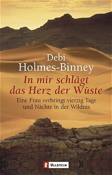 In mir schlägt das Herz der Wüste - Debi Homes-Binney