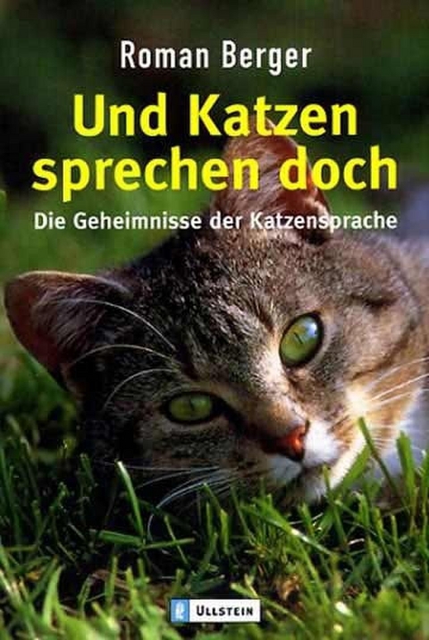 Und Katzen sprechen doch - Roman Berger