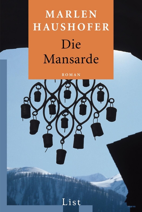 Die Mansarde - Marlen Haushofer