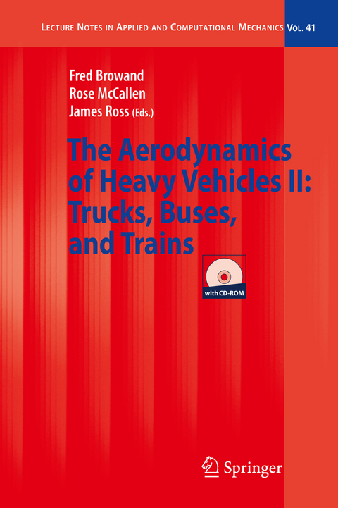 The Aerodynamics of Heavy Vehicles II: Trucks, Buses, and Trains - 