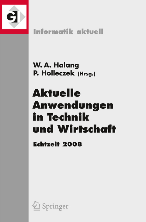 Aktuelle Anwendungen in Technik und Wirtschaft Echtzeit 2008 - 